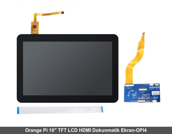 Orange Pi 10'' TFT LCD HDMI Dokunmatik Ekran-OPI4