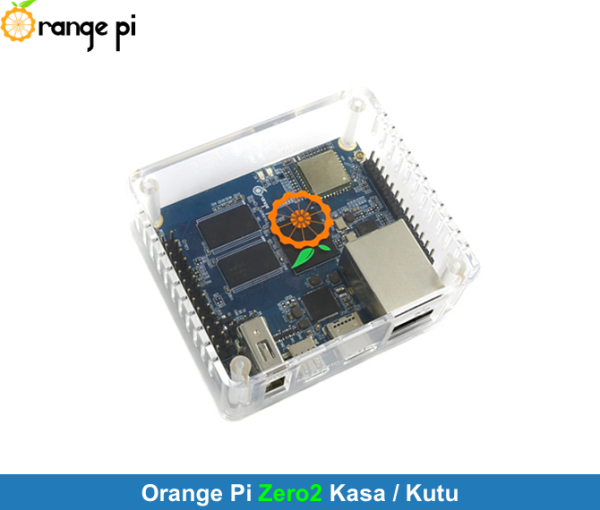 Orange Pi Zero2 Şeffaf Kasa