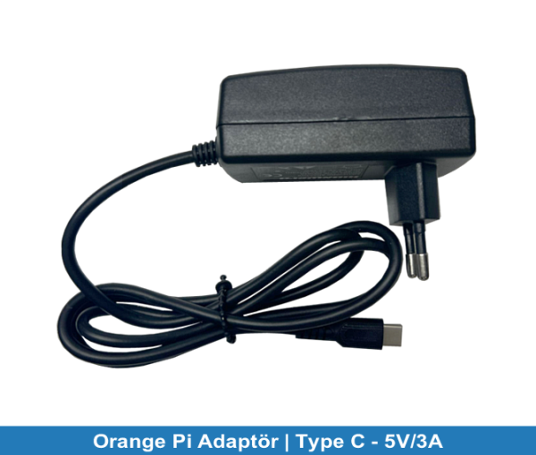 Orange Pi Adaptör 5V-3A | Type-C